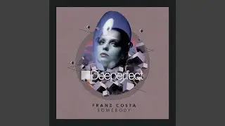 Somebody (Original Mix)