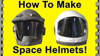How To Make Space Helmets (Movies / Halloween)