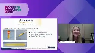 Fat Grafting with Liposana | PodiatryMeetings.com