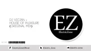 Dj Vicjan - House Of Pleasure (Original mix)