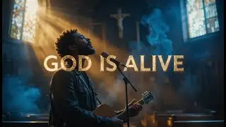 GOD IS ALIVE | Powerful Gospel Blues Worship Song of Faith, Revival & Testimony