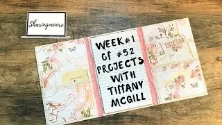 Week #1 of #52 Projects with Tiffany Crafting Like a Boss McGill ~ Jan 2020