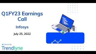 Infosys Earnings Call for Q1FY23