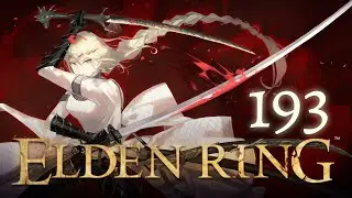 Coded Sword - Part 193 - Elden Ring