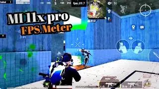 Xiaomi Mi 11X Pro MIUI 12.5.2 Vietnam Lite port| BGMI 90fps Test with fps meter |Power of SDM888🔥🔥🔥