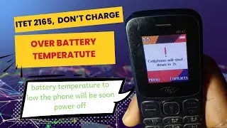 Itel 2165 Shuts Down in 3 Seconds। Battery Low Temperature don't charge. Easy Fix!