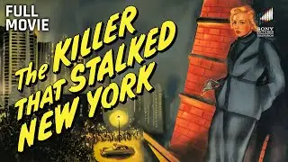 The Killer that Stalked New York | Full Movie | Starring Evelyn Keyes & Charles Korvin