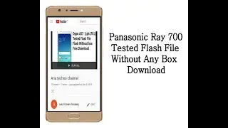 Panasonic Ray 700 tested flash file download