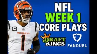 WEEK 1 NFL DRAFTKINGS & FANDUEL TOP PLAYS
