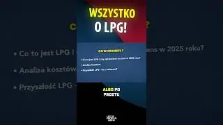 Wszystko o LPG: ETS, zakazy, koszty!