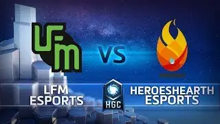 HGC 2018 NA &ndash; Phase 1 Week 5 - LFM Esports vs. HeroesHearth Esports - Game 1