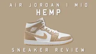 Обзор кроссовок Air Jordan 1 Mid от Hemp One