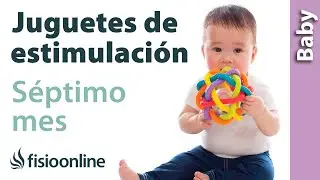 👶🏼JUGUETES para ESTIMULAR al BEBÉ durante el SÉPTIMO MES🐣