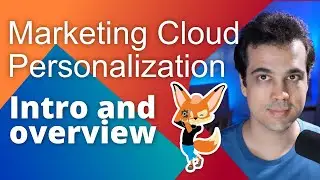 Marketing Cloud Personalization - Introduction and Overview