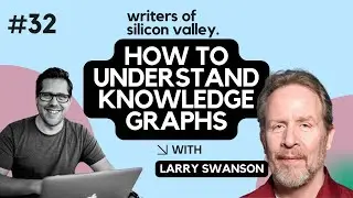How to understand knowledge graphs (Larry Swanson)