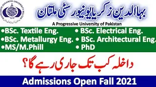How to apply BZU Multan For Undergraduate Engineering and Postgraduate Programs Admissions Fall 2021