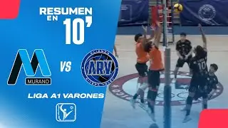 🏐Resumen en 10': Murano vs ARV - Fase Regular Liga A1 Varones 2025