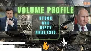 Volume profile - Nifty and Stock analysis (04.03.22) English #VOLUMEPROFILE #STOCKANALYSIS #INTRADAY