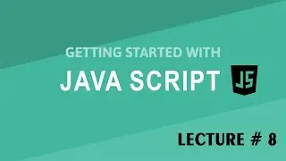 |JavaScript Lesson 8| 