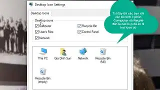 Hướng dẫn c&aacute;ch ẩn/hiện Icon This PC v&agrave; Recycle Bin