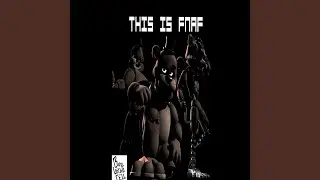 THIS IS FNAF