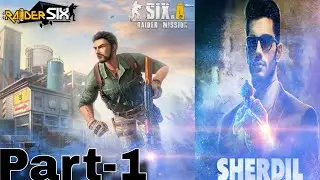 Raider six mobile gameplay dekho aur suno  story Sherdil ki secret army part- 1 || Sherdil part 1