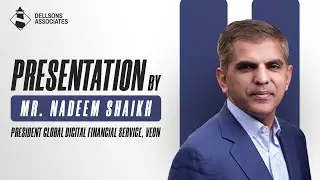 Presentation by Mr. Nadeem Shaikh (President Global Digital Financial Service, VEON)