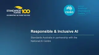 Responsible and Inclusive AI with Standards Australia and the Responsible AI Network (RAIN)