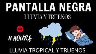 Lluvia Tropical y Truenos para Dormir Relajadamente y Sin Estrés