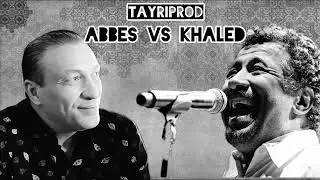 Khaled(Didi) X Cheb Abbes(100% nbghik) - Remix 2025 by TayriPROD