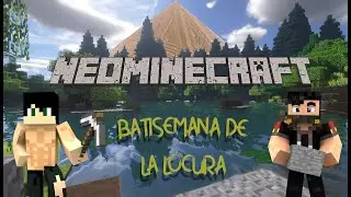 DIA 4 DE LA BATISEMANA DE LA LOCURA | NEOMINECRAFT | Batidex