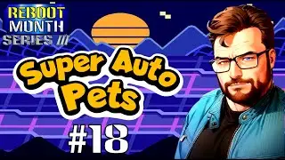 Let's Play Super Auto Pets part 18/21: Giant and the Guard