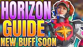 The ULTIMATE Horizon Guide + New Buff (Apex Season 9)