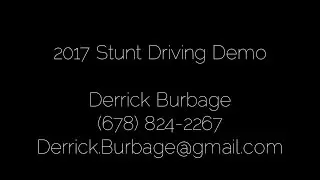 2017 Stunt Driving Demo Derrick Burbage