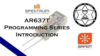 Spektrum AR637T Programming Series | Introduction