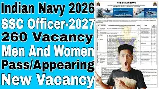 Indian Navy SSC Officer Recruitment 2026, SSC Tech Officer Entry New Vacancy, Eligibility Criteria 