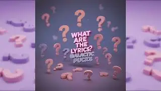Galactic Pucks - What Are The Lyrics? lyric video