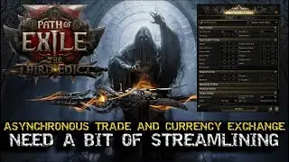 Асинхронная торговля и обмен валюты требуют ещё немного доработки | Path of Exile 2