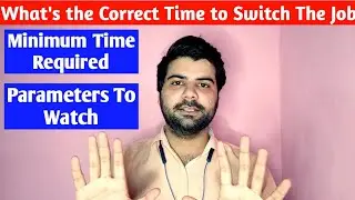 Life After MBA | When to switch the Job