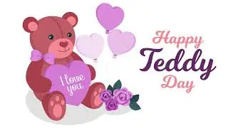 Happy Teddy Day 2022 Wishes | Whatsapp Status | Motion Graphics Animation