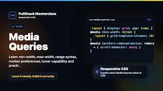 Media Queries Explained | FullStack Masterclass CSS Course