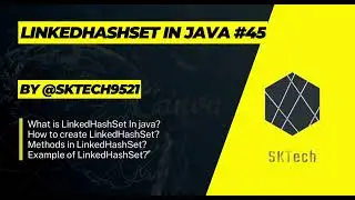 LInkedHashSet in Java *45