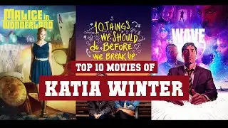 Katia Winter Top 10 Movies | Best 10 Movie of Katia Winter