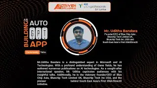 Building an AutoGPT App! by Mr. Uditha Bandara | AI Driven Sri Lanka 2023