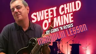 Sweet Child o' Mine (Guns 'n Roses) - Mandolin Lesson #rockpopmandolin