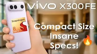 🔥Vivo X300 FE🔥: The Compact Flagship MONSTER is Here! 🤯
