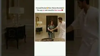 Muraad Rocked🔥Noor Mama Shocked🤯#noorjahan #kubrakhan #sabahameed #ytshorts #love #viralvideo