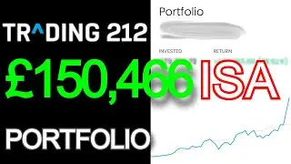 My &pound;150,466+ Trading 212 Stocks and shares ISA | (Age 22)