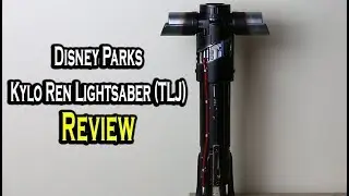 DISNEY PARKS KYLO REN LIGHTSABER (TLJ)- Review