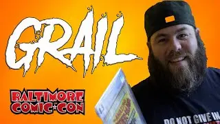 Comic Man Andy Gets His Grail Comic Book at Baltimore Comic Con!